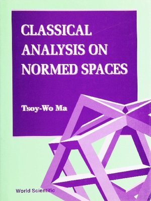 cover image of Classical Analysis On Normed Spaces